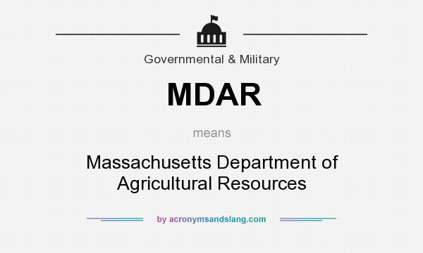 What does MDAR mean? It stands for Massachusetts Department of Agricultural Resources