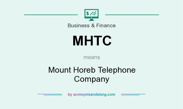 What does MHTC mean? It stands for Mount Horeb Telephone Company