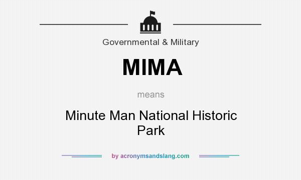 What does MIMA mean? It stands for Minute Man National Historic Park
