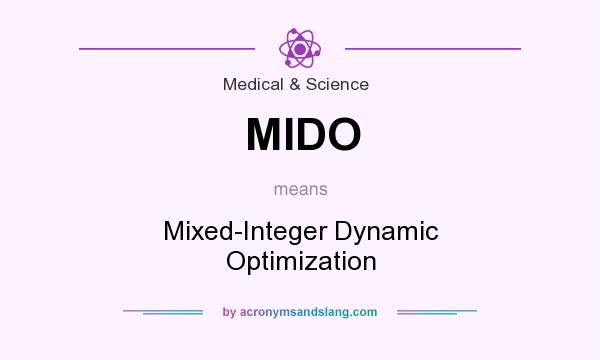 What does MIDO mean? It stands for Mixed-Integer Dynamic Optimization