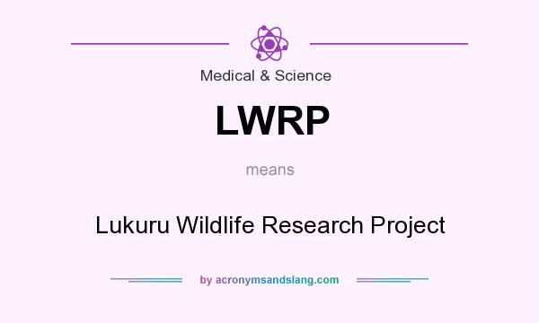 What does LWRP mean? It stands for Lukuru Wildlife Research Project
