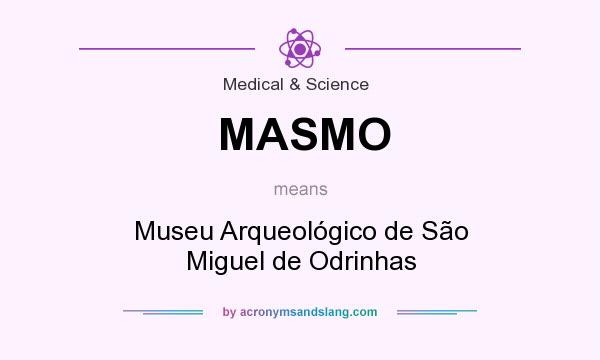 What does MASMO mean? It stands for Museu Arqueológico de São Miguel de Odrinhas