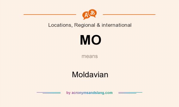 What does MO mean? It stands for Moldavian