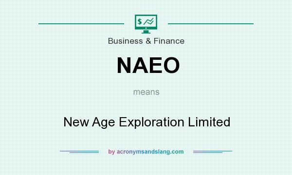 What does NAEO mean? It stands for New Age Exploration Limited