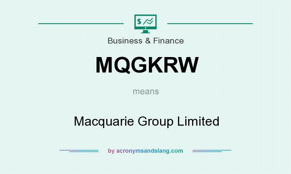 What does MQGKRW mean? It stands for Macquarie Group Limited