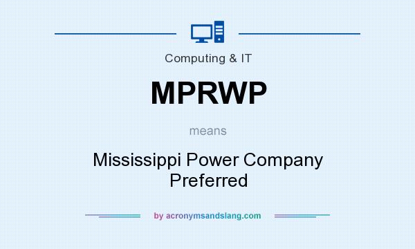 What does MPRWP mean? It stands for Mississippi Power Company Preferred