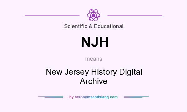 What does NJH mean? It stands for New Jersey History Digital Archive