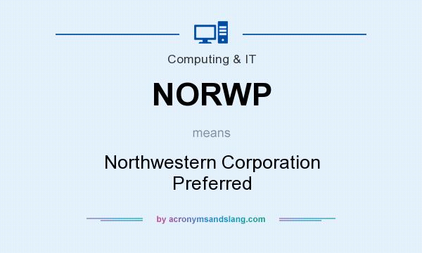 What does NORWP mean? It stands for Northwestern Corporation Preferred