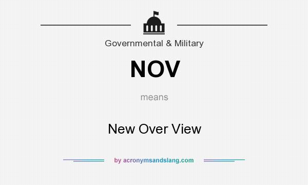 What does NOV mean? It stands for New Over View