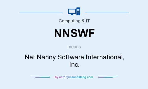 What does NNSWF mean? It stands for Net Nanny Software International, Inc.