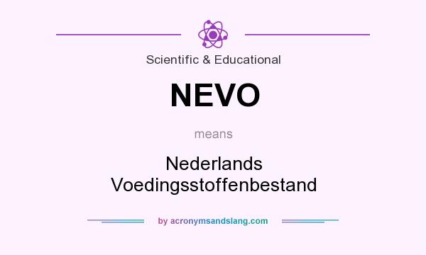 What does NEVO mean? It stands for Nederlands Voedingsstoffenbestand