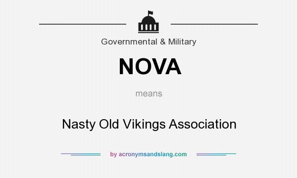 What does NOVA mean? It stands for Nasty Old Vikings Association
