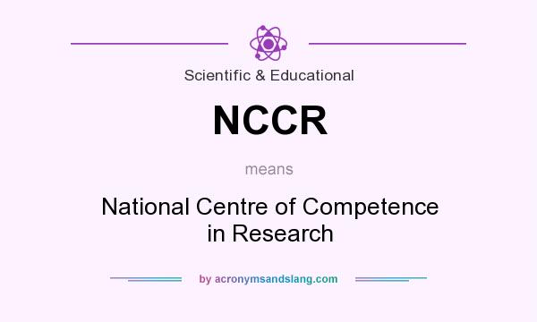 What does NCCR mean? It stands for National Centre of Competence in Research