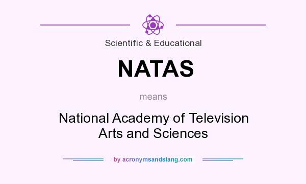 What does NATAS mean? It stands for National Academy of Television Arts and Sciences