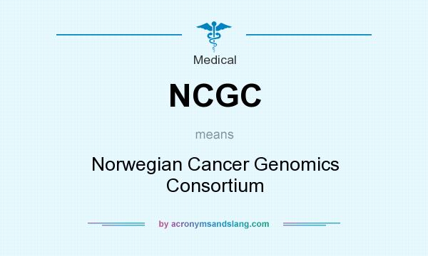 What does NCGC mean? It stands for Norwegian Cancer Genomics Consortium
