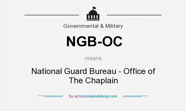 What does NGB-OC mean? It stands for National Guard Bureau - Office of The Chaplain