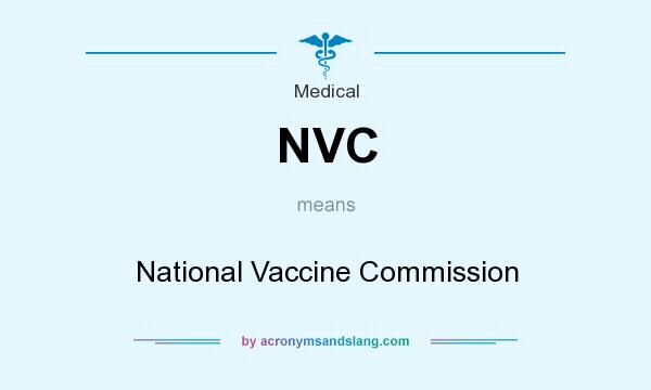 What does NVC mean? It stands for National Vaccine Commission