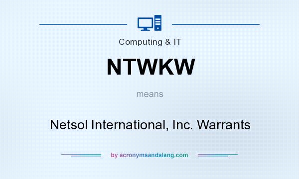 What does NTWKW mean? It stands for Netsol International, Inc. Warrants