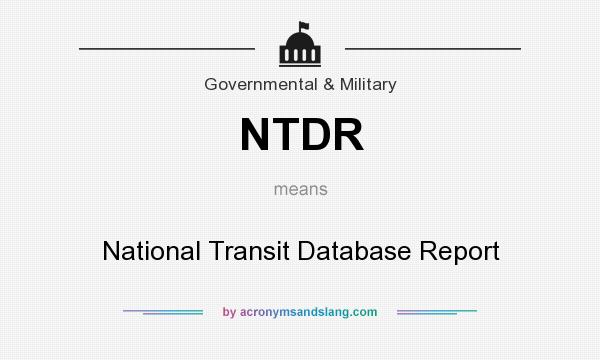 What does NTDR mean? It stands for National Transit Database Report
