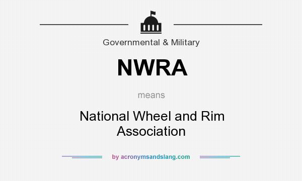 What does NWRA mean? It stands for National Wheel and Rim Association