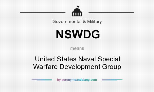 What does NSWDG mean? It stands for United States Naval Special Warfare Development Group