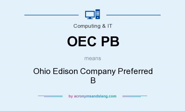 What does OEC PB mean? It stands for Ohio Edison Company Preferred B