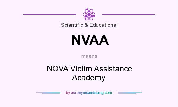 What does NVAA mean? It stands for NOVA Victim Assistance Academy