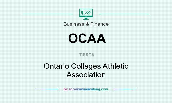 What does OCAA mean? It stands for Ontario Colleges Athletic Association