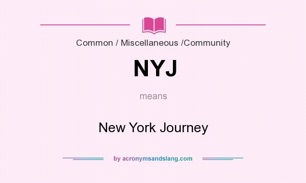 What does NYJ mean? It stands for New York Journey