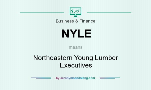 What does NYLE mean? It stands for Northeastern Young Lumber Executives