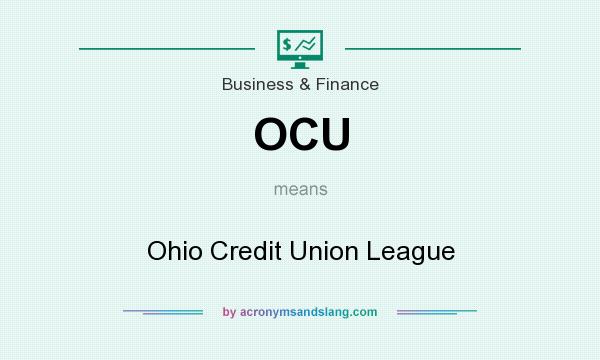 What does OCU mean? It stands for Ohio Credit Union League