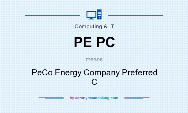 What does PE PC mean? It stands for PeCo Energy Company Preferred C