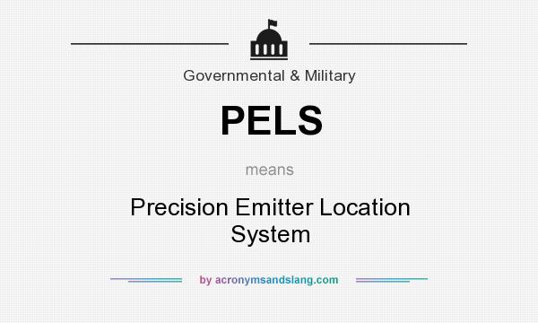 What does PELS mean? It stands for Precision Emitter Location System