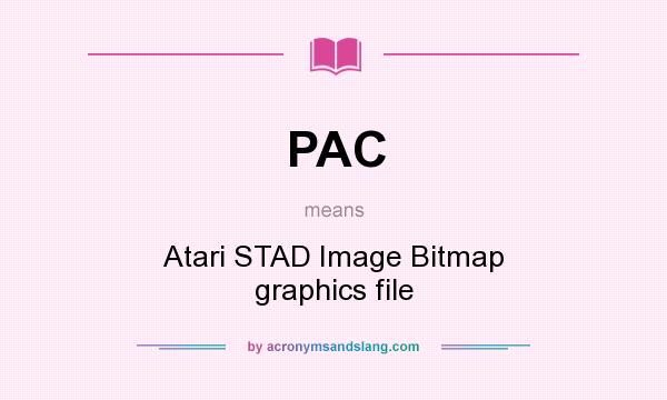 What does PAC mean? It stands for Atari STAD Image Bitmap graphics file