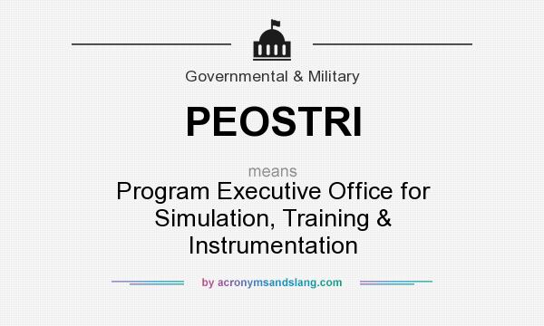 What does PEOSTRI mean? It stands for Program Executive Office for Simulation, Training & Instrumentation