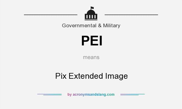 What does PEI mean? It stands for Pix Extended Image