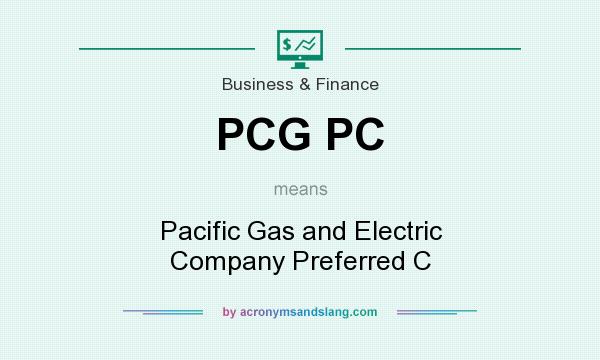 What does PCG PC mean? It stands for Pacific Gas and Electric Company Preferred C