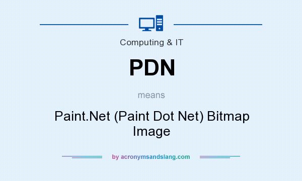 What does PDN mean? It stands for Paint.Net (Paint Dot Net) Bitmap Image