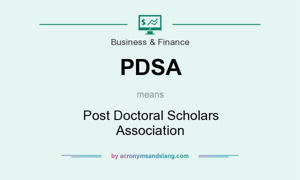 What does PDSA mean? It stands for Post Doctoral Scholars Association