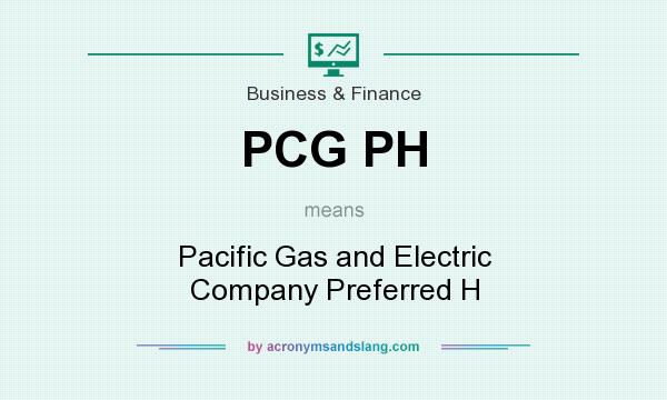 What does PCG PH mean? It stands for Pacific Gas and Electric Company Preferred H
