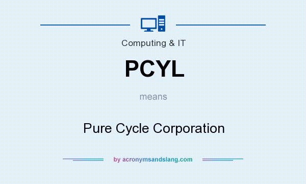 What does PCYL mean? It stands for Pure Cycle Corporation