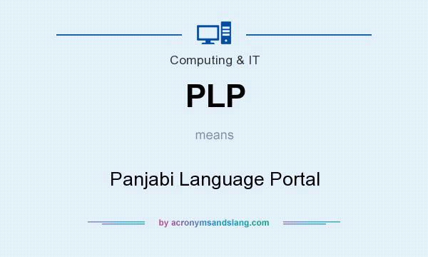What does PLP mean? It stands for Panjabi Language Portal