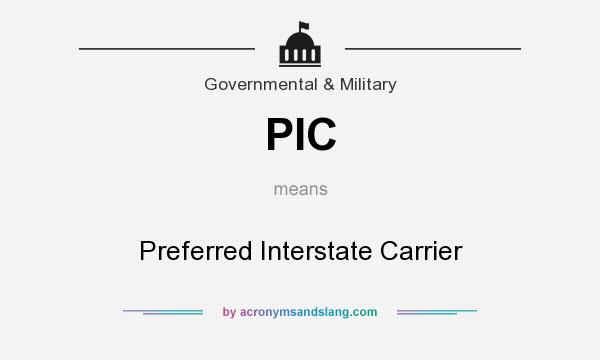 What does PIC mean? It stands for Preferred Interstate Carrier