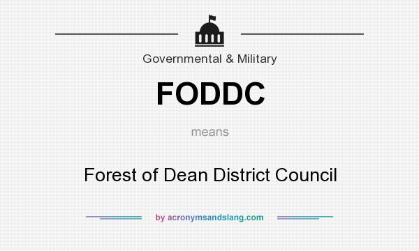 What does FODDC mean? It stands for Forest of Dean District Council