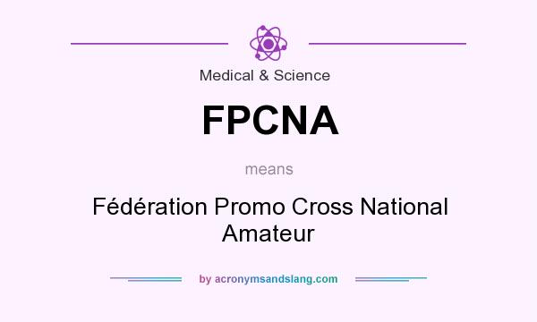 What does FPCNA mean? It stands for Fédération Promo Cross National Amateur
