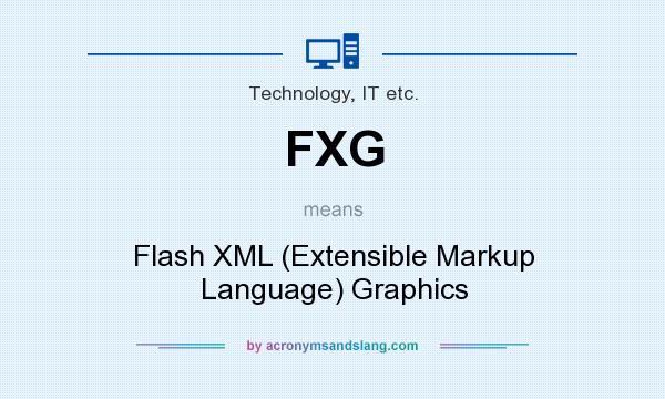 What does FXG mean? It stands for Flash XML (Extensible Markup Language) Graphics