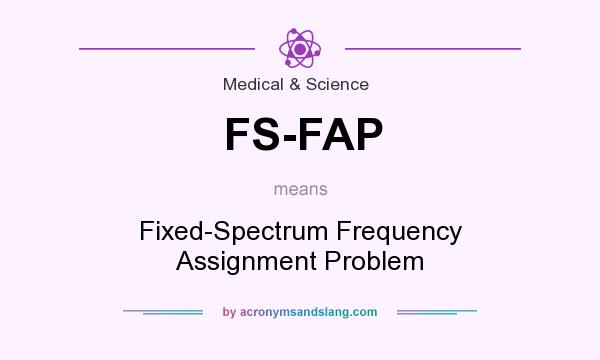 What does FS-FAP mean? It stands for Fixed-Spectrum Frequency Assignment Problem