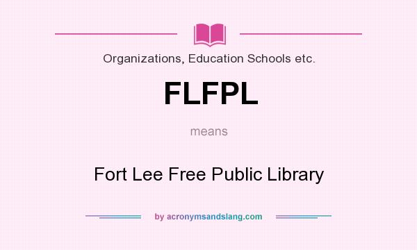 What does FLFPL mean? It stands for Fort Lee Free Public Library
