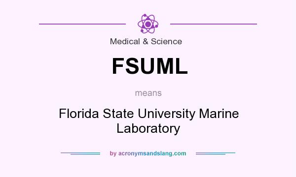 What does FSUML mean? It stands for Florida State University Marine Laboratory