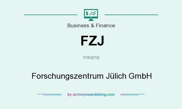 What does FZJ mean? It stands for Forschungszentrum Jülich GmbH
